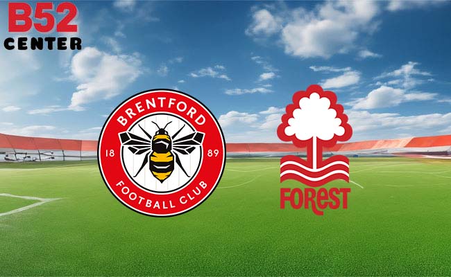 B52 soi kèo bóng đá Brentford vs Nottingham Forest 00h30 21/1 - Ngoại hạng Anh