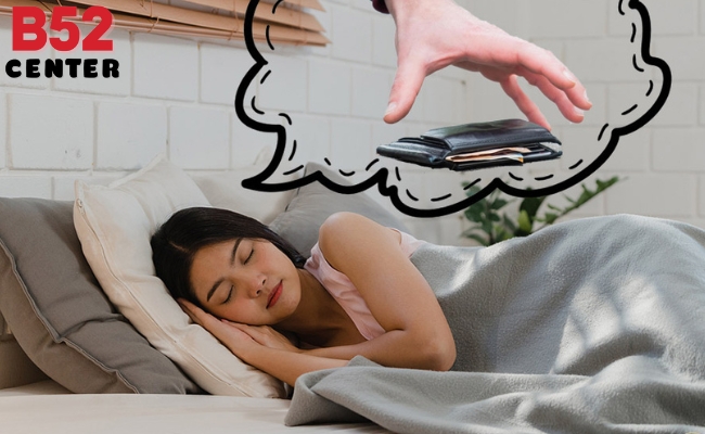 Nằm Mơ Thấy Mất Ví Tiền Đánh Con Gì: B52 Giải Mã Và Dự Đoán